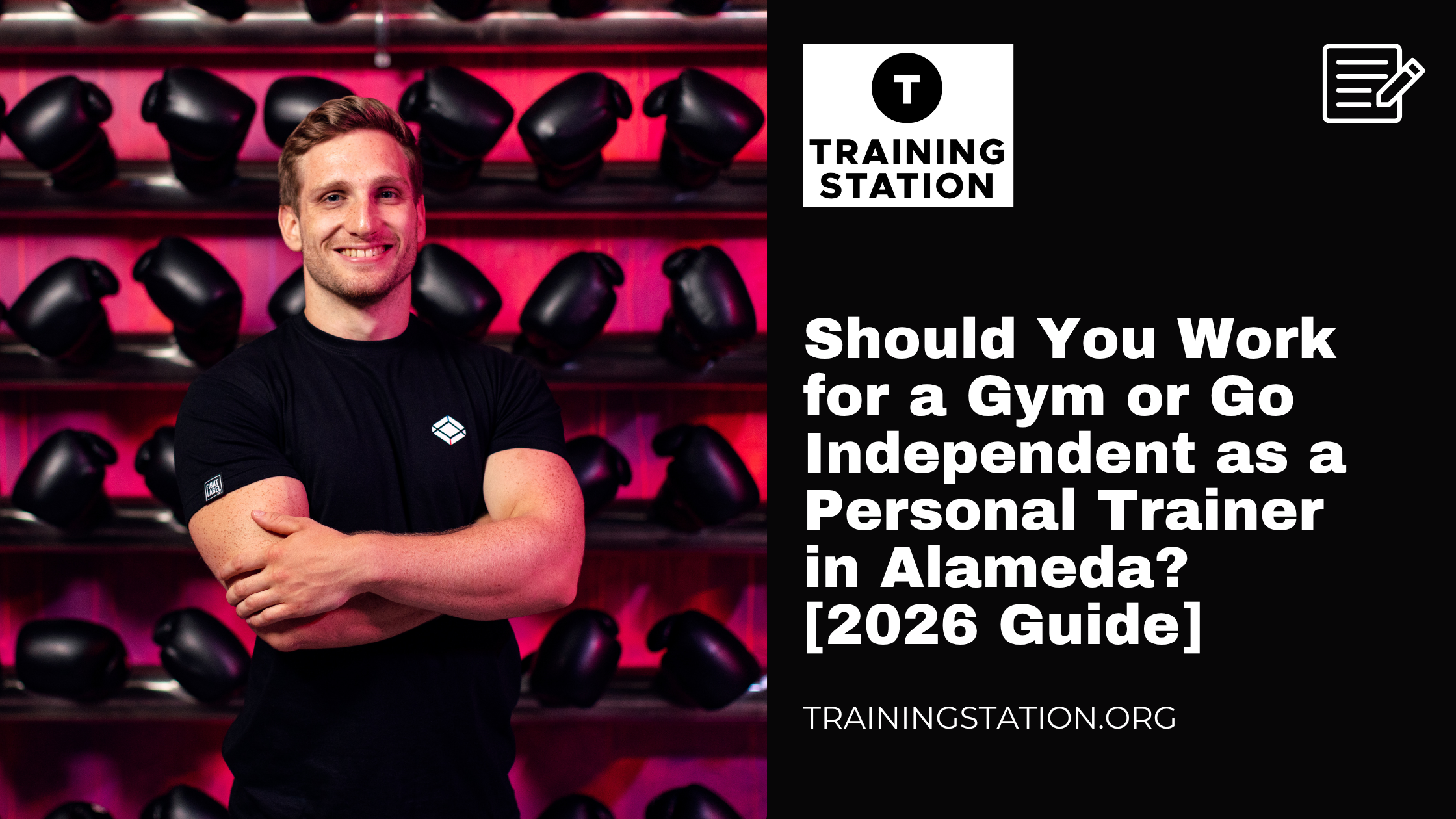Should You Work for a Gym or Go Independent as a Personal Trainer in Alameda? [2026 Guide]