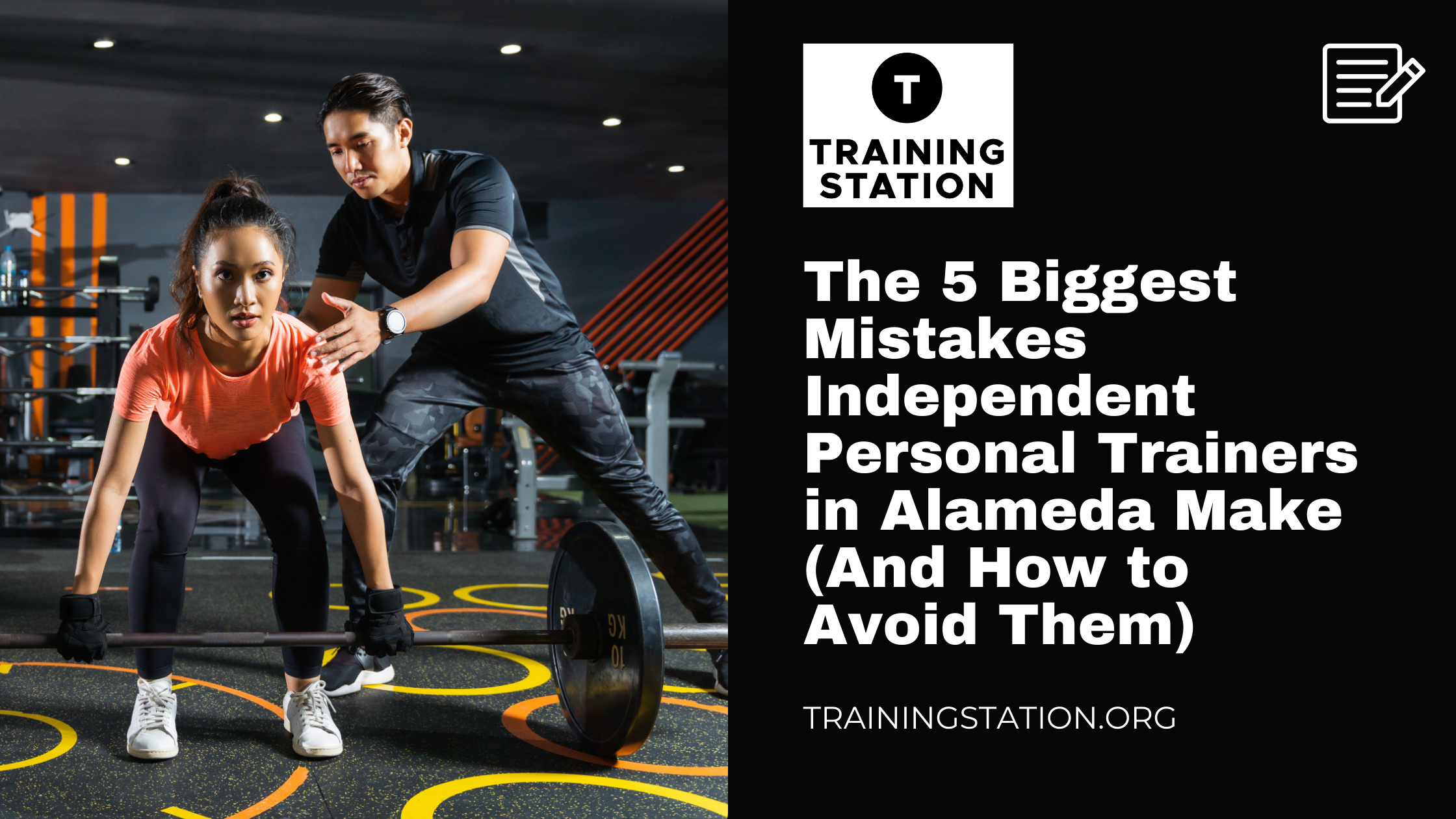 Top 5 Mistakes Independent Personal Trainer in Alameda Should Avoid